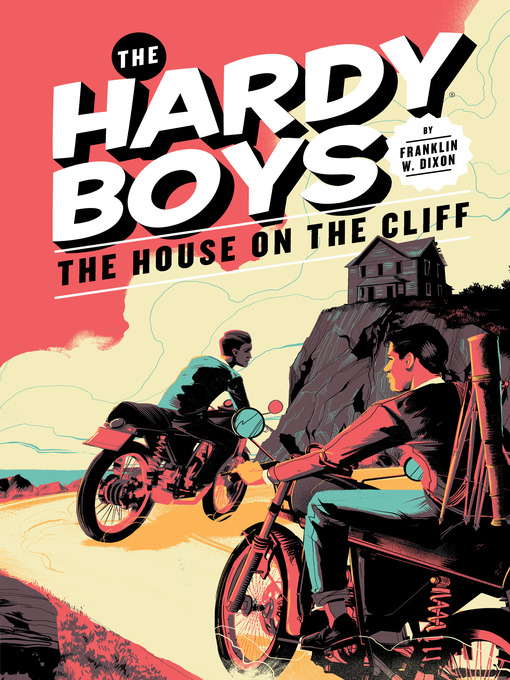 Franklin W. Dixon创作的The House on the Cliff作品的详细信息 - 需进入等候名单